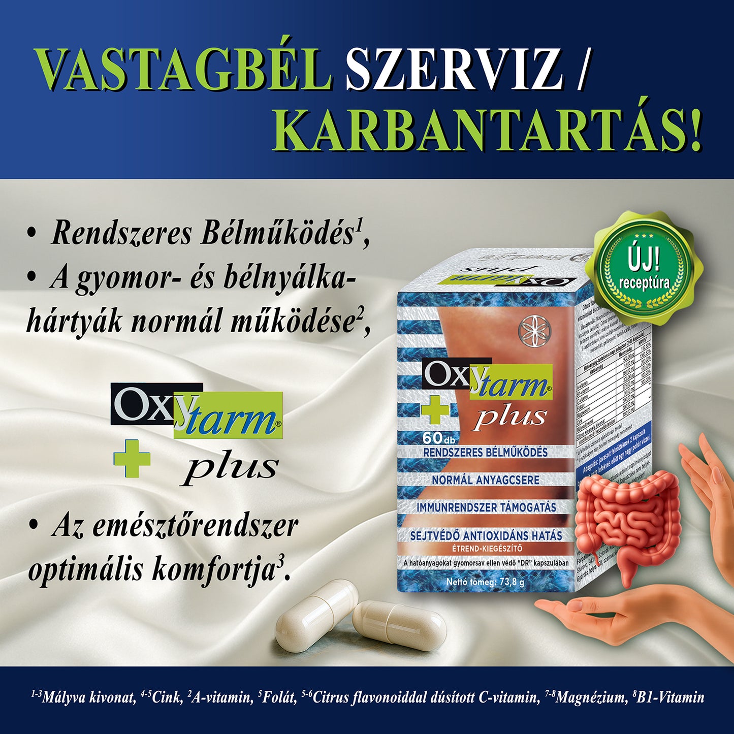 OXYTARM® PLUS - Vastagbélfal karbantartás